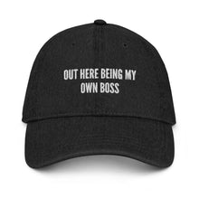 Load image into Gallery viewer, Out Here Being My own Boss Denim Hat
